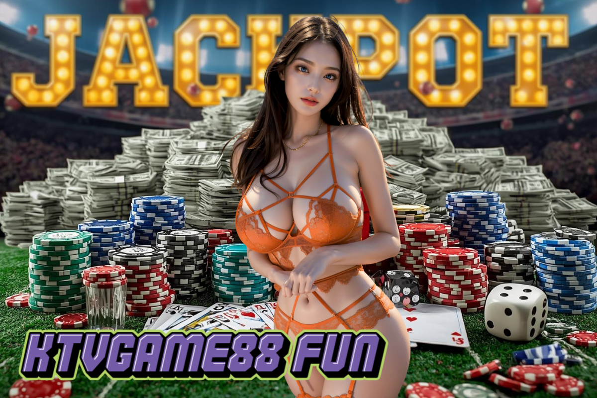 ktvgame88 fun ทางเข้า
